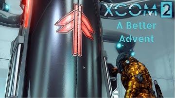 Xcom 2 A Better Advent w/ Jet Sun Part 40: Marching On The Forge