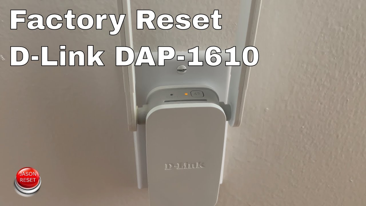 How To Factory Reset DLink DAP1610 To Default YouTube