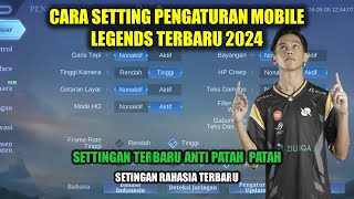 CARA SETTING PENGATURAN MOBILE LEGENDS SEPERTI PRO PLAYER 2024 | SETTINGAN ML TERBARU