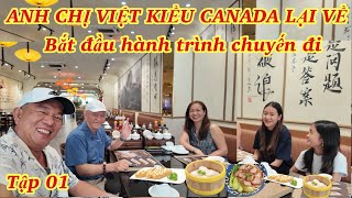 ANH CHỊ VIỆT KIỀU CANADA lại về .Bắt đầu hành trình chuyến đi Miền Trung .tập 01