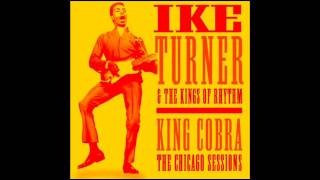 Video thumbnail of "Ike Turner & The Kings of Rhythm - You've Got To Lose."