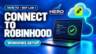 Information Robinhood Bot Setup on Windows: MCP Connection Explained | Bot Lab 1 Guide