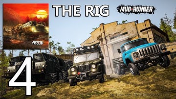MudRunner - The Rig Gameplay Part - 4 ( iOS, Android )