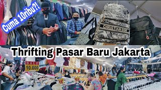 Baju Bekas Branded Cuma 10 Ribu?! Thrifting Pasar Baru Jakarta