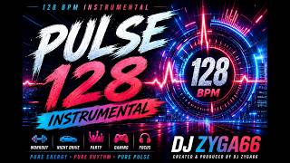 ⚡ PULSE 128 | 128 BPM Instrumental EDM & Melodic Techno 2026 | DJ ZYGA66