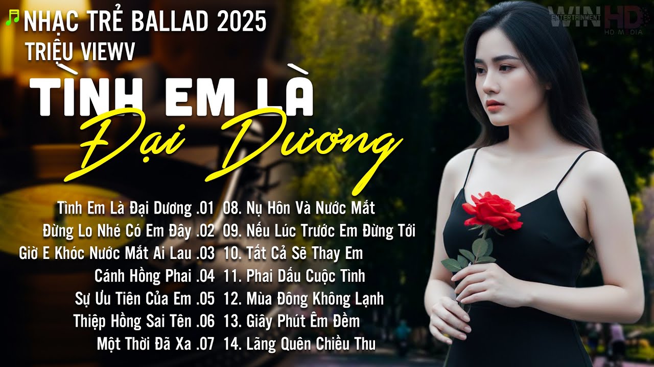 Tình Em Là Đại Dương - Nhạc Trẻ Ballad Hot Nhất | Playlist Nhạc Trẻ Buồn Chạm Đến Mọi Cảm Xúc
