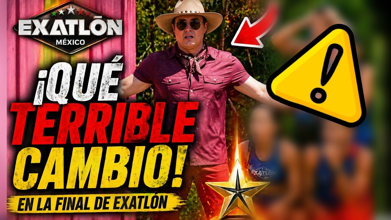 Mala DECISIÓN de Producción Podría AFECTARLO Todo😡🚨Que Terrible Cambio Para la Final EXATLÓN