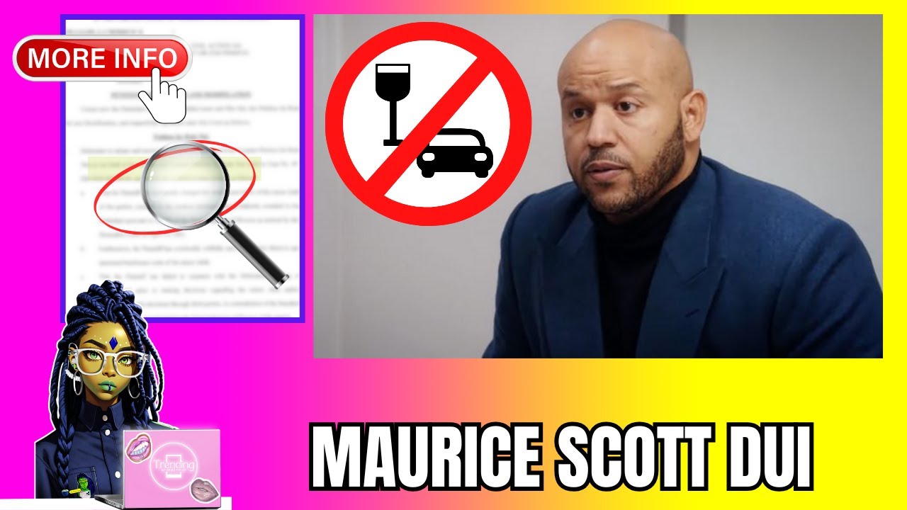 What #39 s Holding Up Maurice Scott #39 s DUI Court Date? YouTube What #39 s Holding Up Maurice Scott #39 s DUI Court Date? YouTube