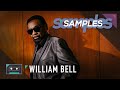 Samples // William Bell