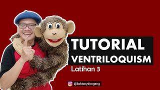 Ventriloquis Tutorial | Exercise 3 | Brother Tony, Indonesian Storyteller & Ventriloquist