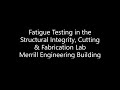 Fatigue Testing