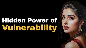 De verborgen kracht van kwetsbaarheid uitgelegd
