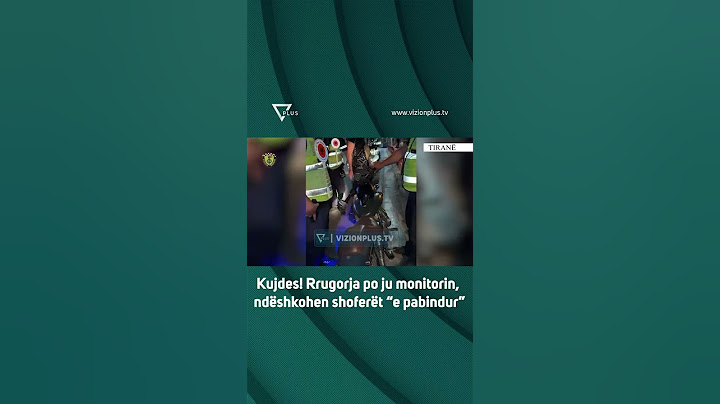 Kujdes! Rrugorja po ju monitorin, ndëshkohen shoferët “e pabindur” - Vizion Plus