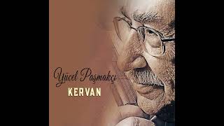 Yücel Paşmakçı - Kervan (YBM PRODÜKSİYON)
