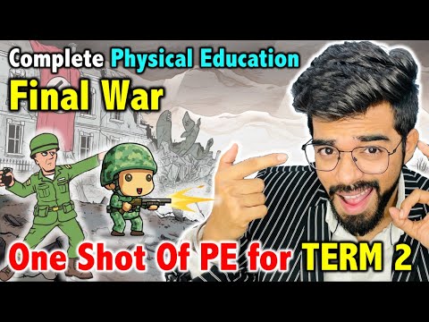 Complete Physical Education in 1 Hour - Final War | LIVE | CBSE Class 12th TERM 2