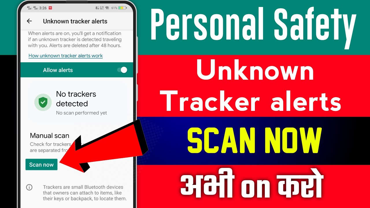 Personal safety Unknown Tracker alerts Kya hai Android unknown