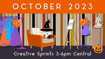 October 9, 2023 3-6pm CST - Creative Sprints