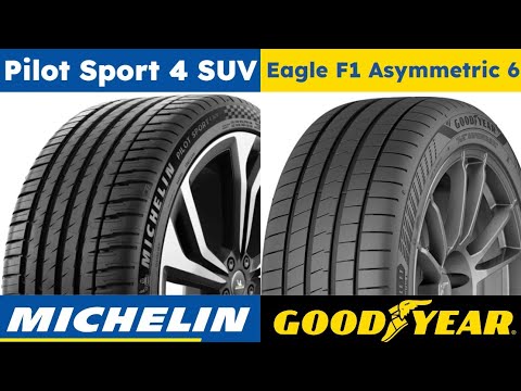 Michelin Pilot Sport 4 SUV vs Goodyear Eagle F1 Asymmetric 6