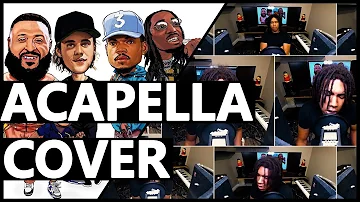 DJ Khaled - No Brainer (Acapella Cover) ft. Justin Bieber, Chance the Rapper, Quavo
