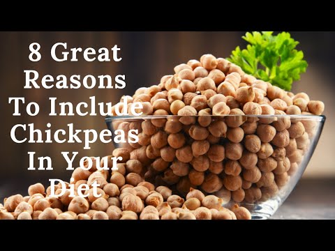 8 Great Reasons To Include Chickpeas In Your Diet