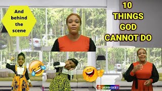 Ten Things God Cannot Do