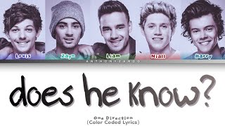 one direction | does he know (color coded lyrics)