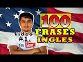 100 Frases Muy Usadas en EEUU por los Gringos | Aprender Ingles con Alan