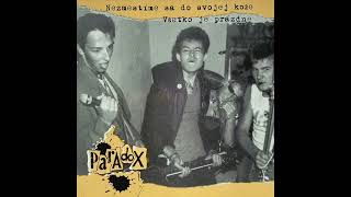 Paradox - Nezmestím sa dnes do svojej kože