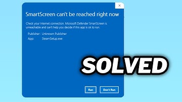 (FIXED) "Windows SmartScreen can’t be reached right now"