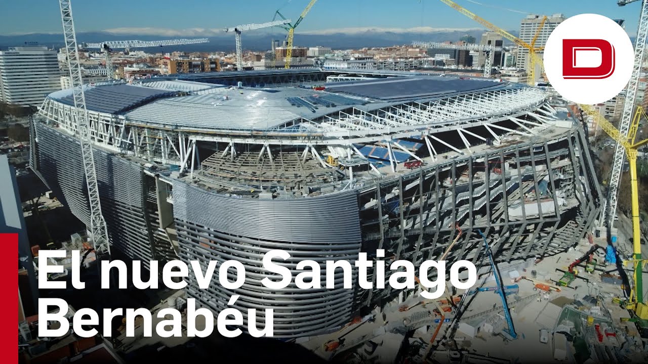 Así avanza la descomunal construcción del estadio Santiago Bernabéu 