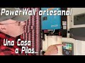 PowerWall terminado - Bateria DIY - Litio Casero 18650 - Una casa a pilas !!!!  Victron&Fronius