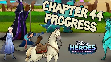 Disney Heroes Battle Mode CHAPTER 44 PROGRESS Gameplay Walkthrough