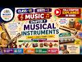 Class 6 Music Chapter 7 | Musical Instruments 🎻🥁 | Instrument Families Explained | NCERT Kriti-I