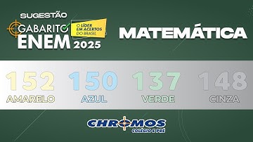 Gabarito ENEM 2025 CHROMOS - Prova Amarela: Questão 152 | Matemática