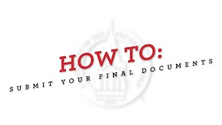 Freshman Students  How To: Submit Your Final Documents (2022)