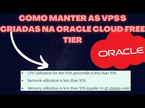 Como manter as VPS's criadas na Oracle Cloud Free Tier