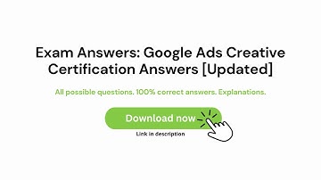Exam Answers: Google Ads Creative Certification Answers | Upodated | #examroll