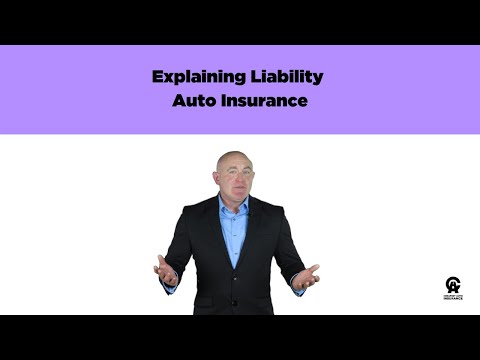 Explaining Liability Auto Insurance [VIDEO]