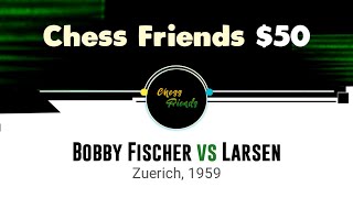 Bobby Fischer vs Larsen | Zuerich, 1959