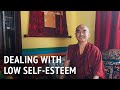 Dealing with Low Self-Esteem | Mingyur Rinpoche