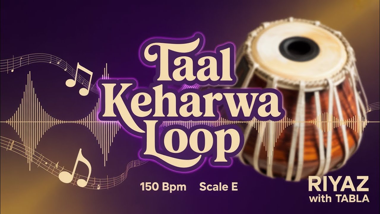 Taal Keherwa Loop for all Songs | 150 BPM | Scale E | Bhajans, Songs,Ghazals 