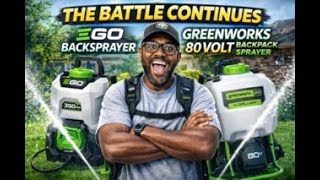 EGO vs Greenworks 80 V Backpack Sprayer Part 2