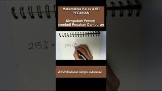 Mengubah Persen menjadi Pecahan Campuran | Matematika Kelas 4 SD | PECAHAN #shorts