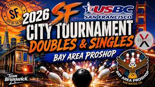 2026 San Francisco USBC City Tournament Doubles and Singles event Bay Area Pro shop