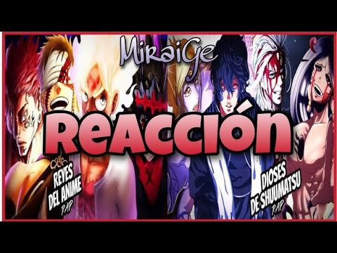 Reyes del anime || Dioses Rap Doble cero REACCION