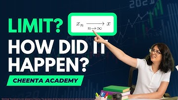 How did Limit come into Existence? | Mathematics Full Course | Cheenta Academy