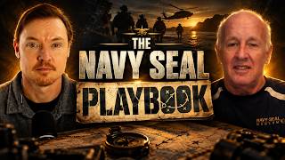 The Navy SEAL Playbook: Don Mann on Grit, Goals, and Leadership