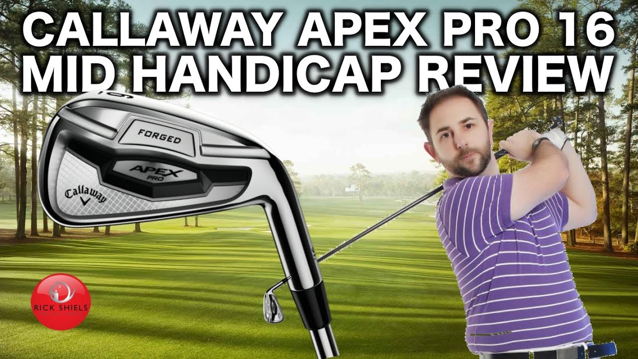 Callaway Apex Pro 16 Review By Mid Handicapper Youtube