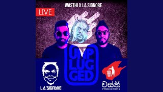 Miniatura del video "Wasthi - Mana Bendu Hada Rendu (feat. La Signore) (Live)"
