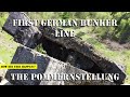 First generation german bunkers the pommernstellung